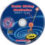 Guided Sitting Meditation (E-DVD DL-DVD09-2007) 2007 Version